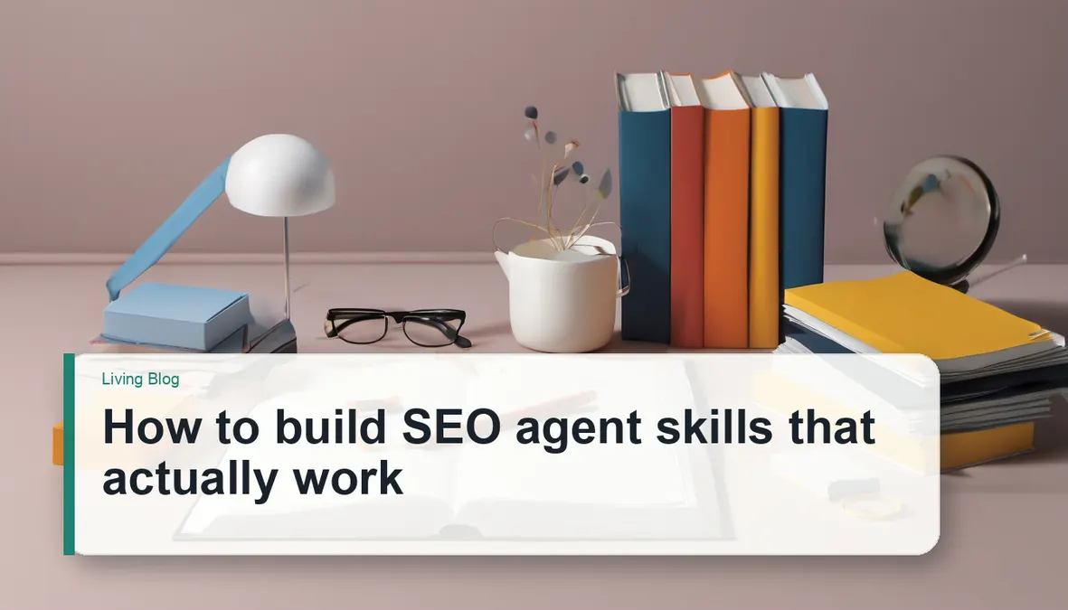 Useful SEO Agent Skills Need Clear Operating Boundaries