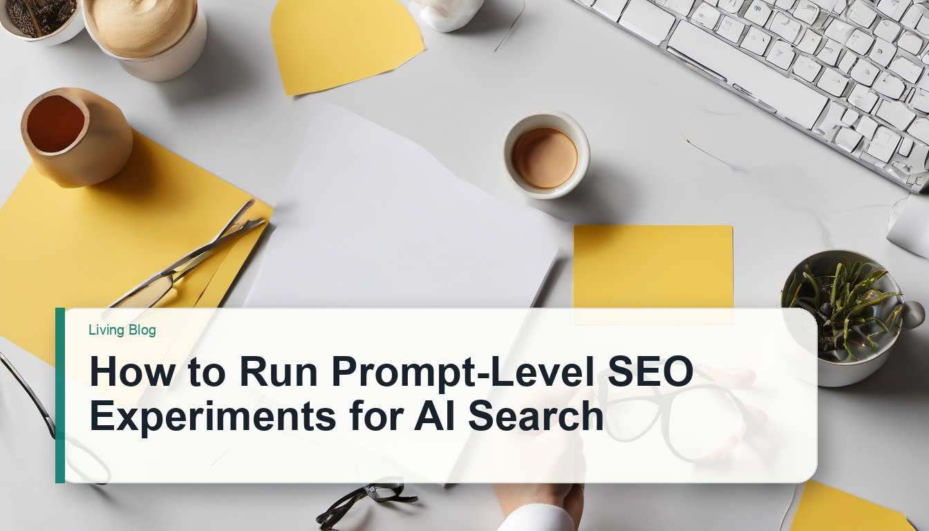 Prompt-Level Testing Is Becoming an SEO Research Layer