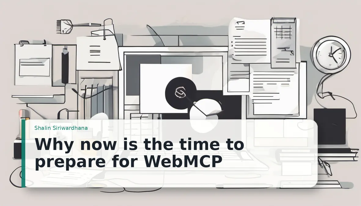 WebMCP Could Change How Agents Use Your Website